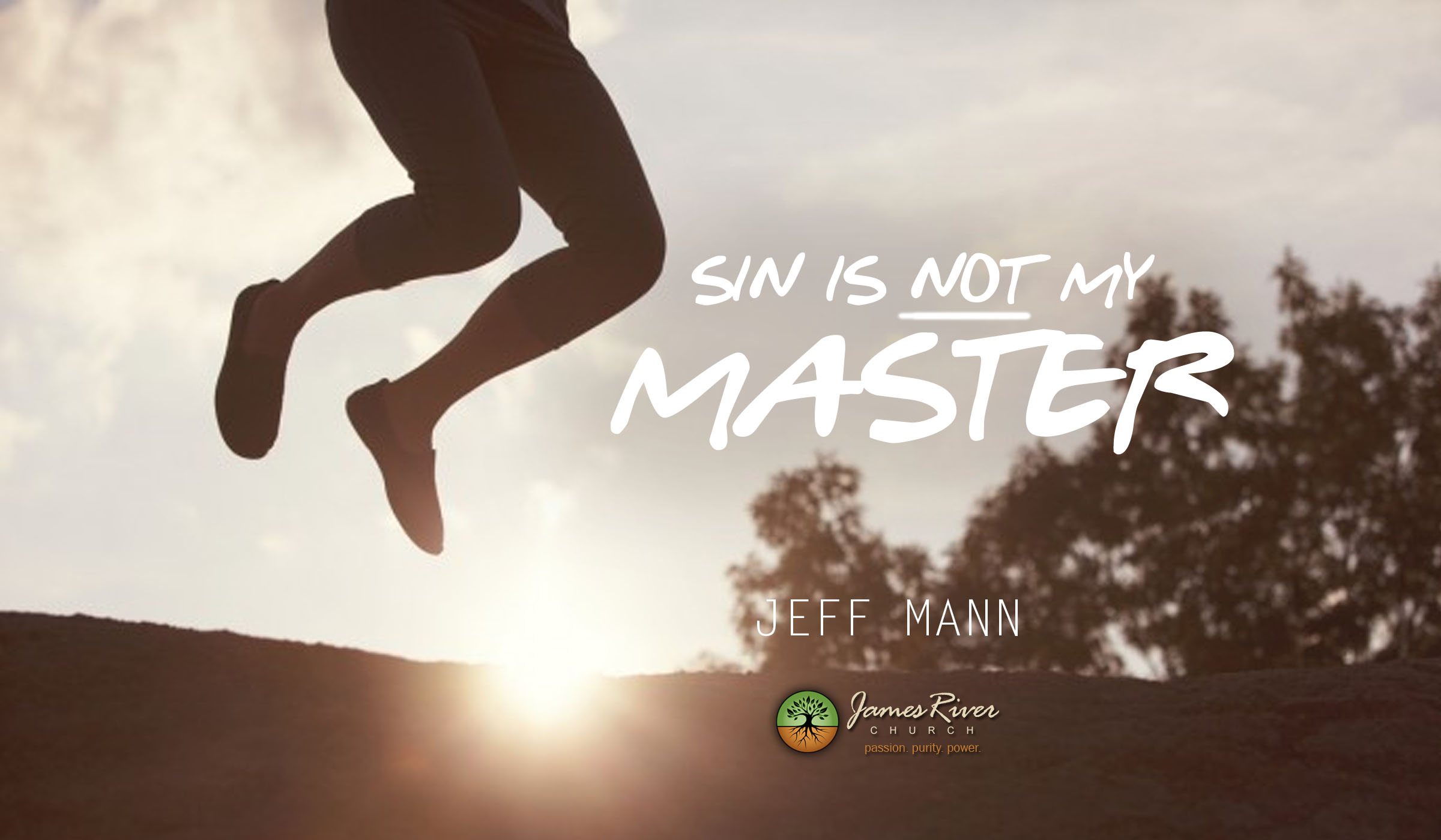 Sin is Not My Master