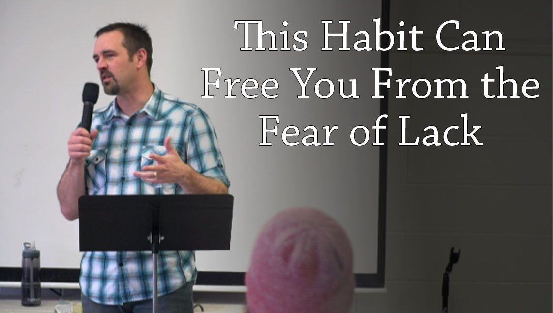 This Habit Can Free You From the Fear of Lack