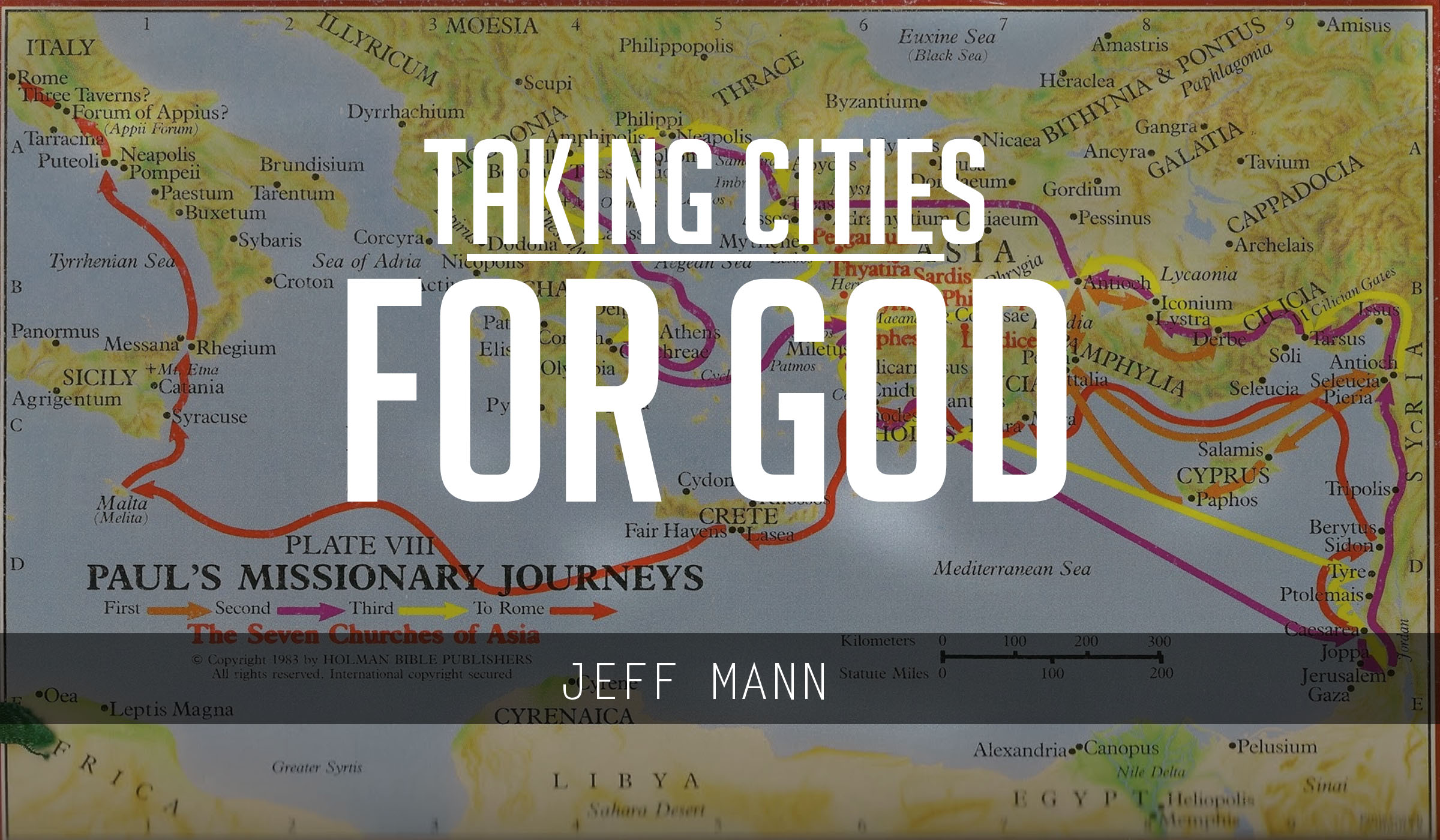 Taking Cities For God