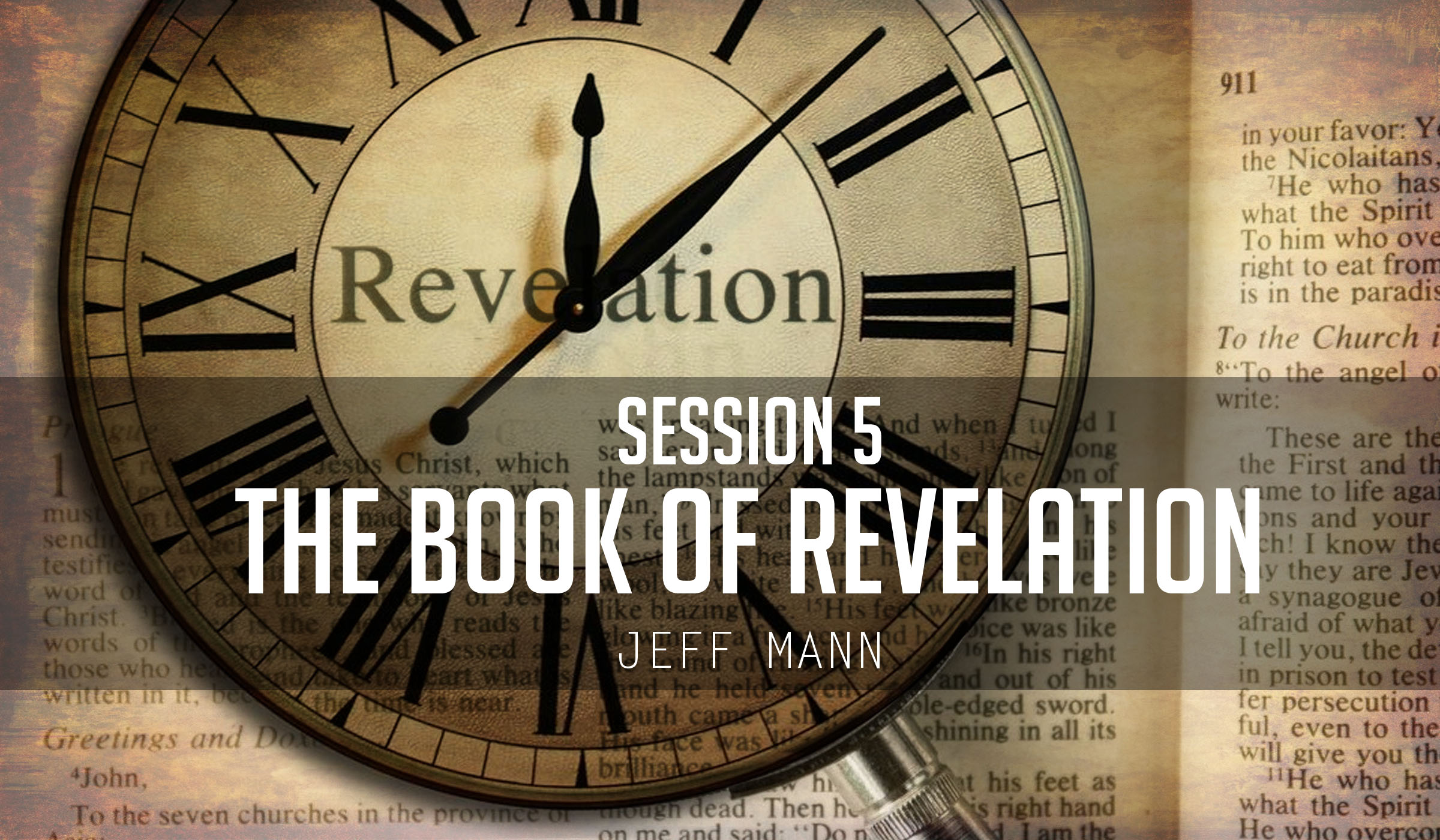 The Book of Revelation Session 5