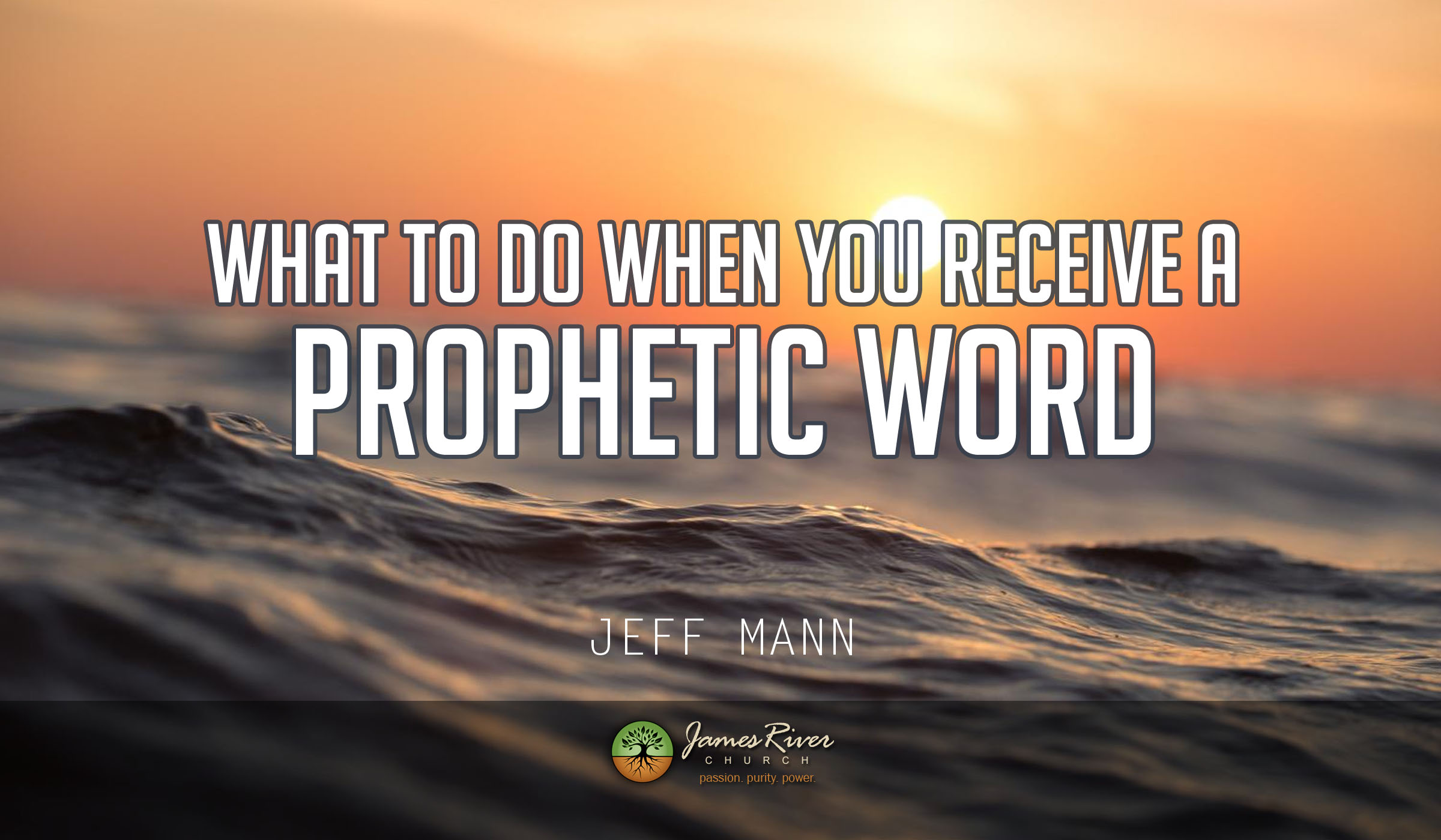 What To Do When You Receive a Prophetic Word