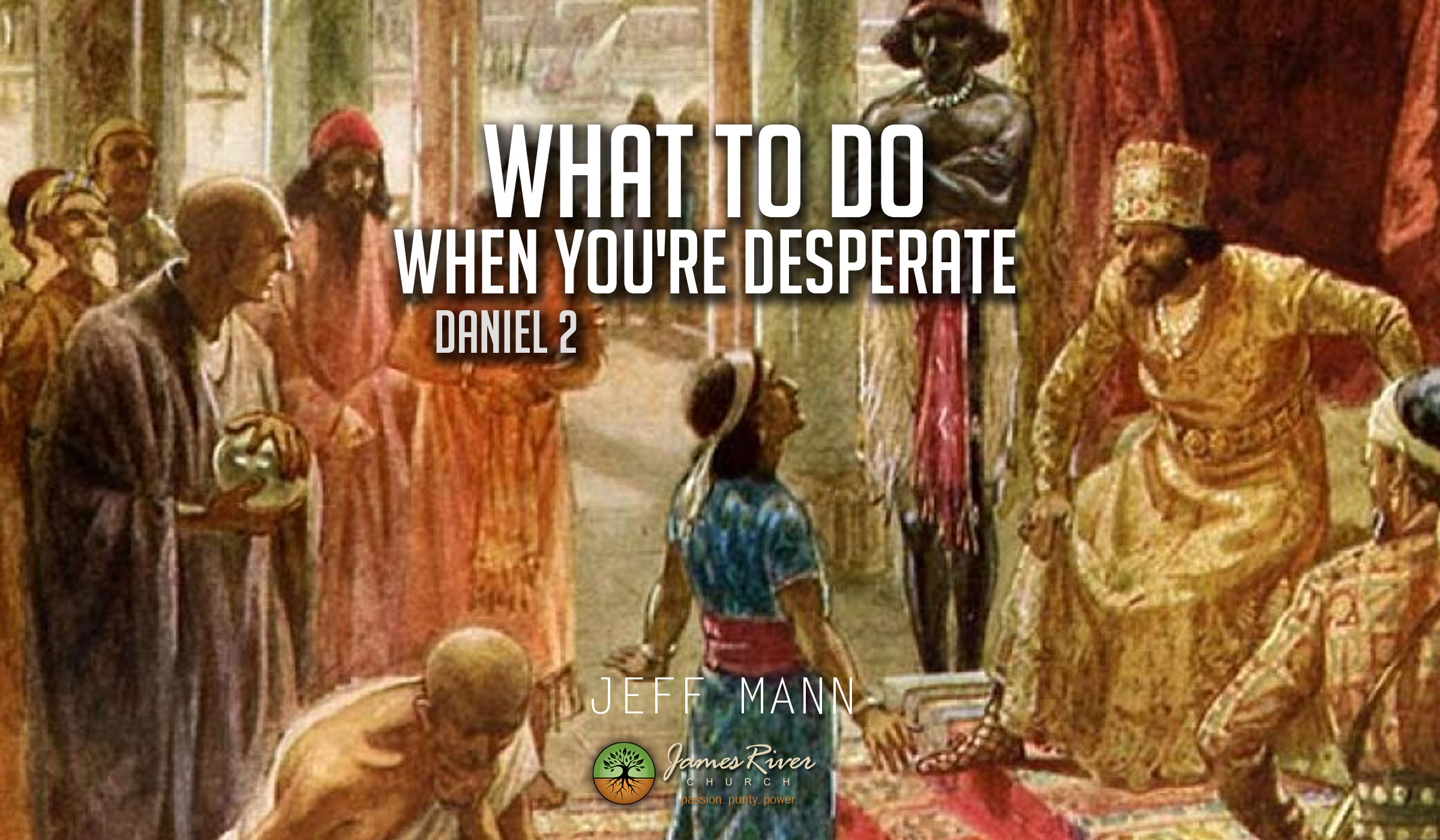 What To Do When You’re Desperate