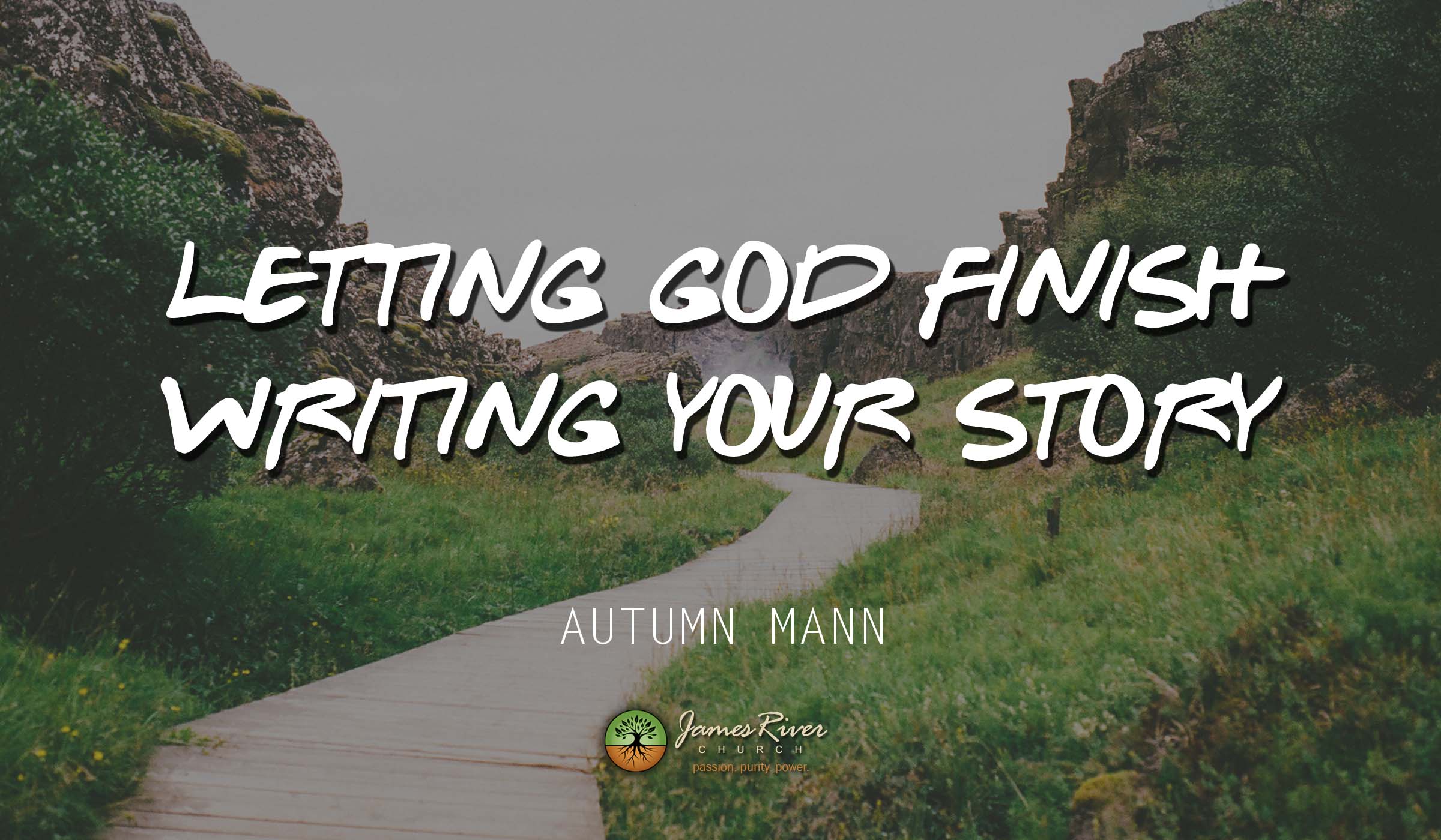 Letting God Finish Writing Your Story