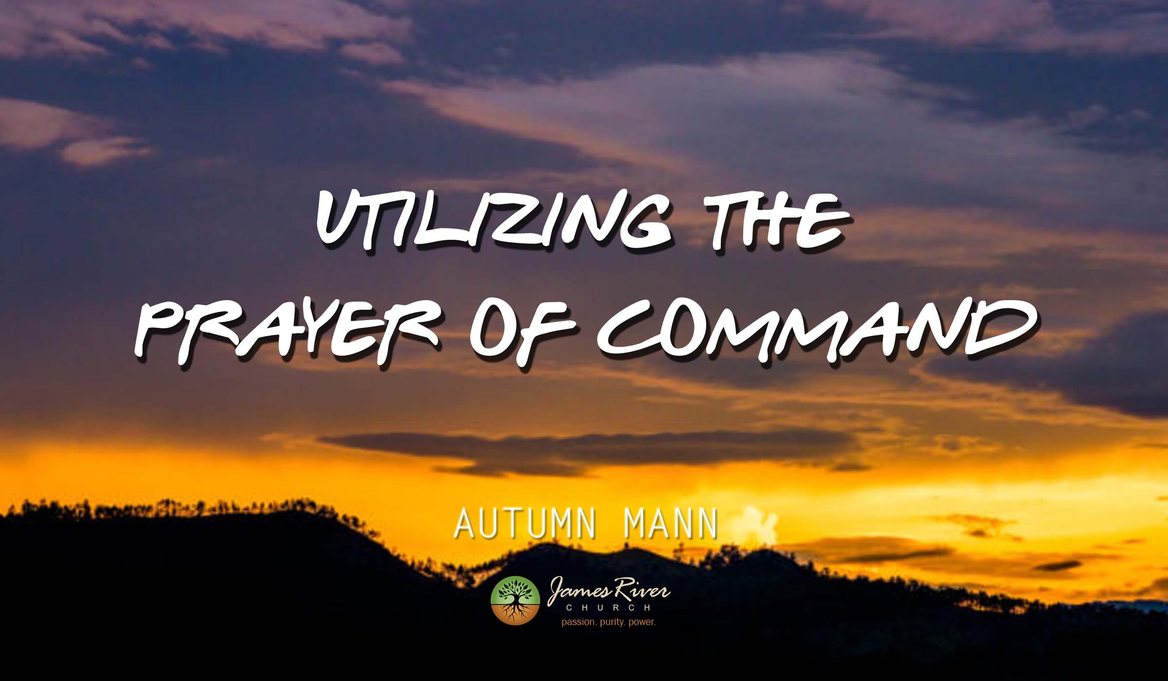 Utilizing the Prayer of Command